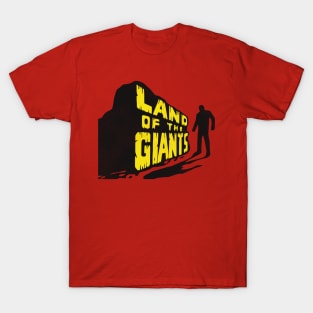 Land of the Giants T-Shirt